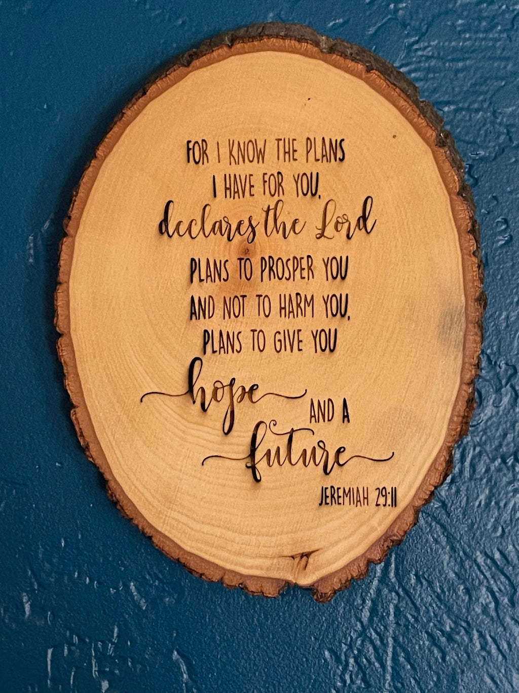 Jeremiah 29:11 Engraved Wood Plaque